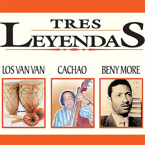 Cuba, Tres Leyendas