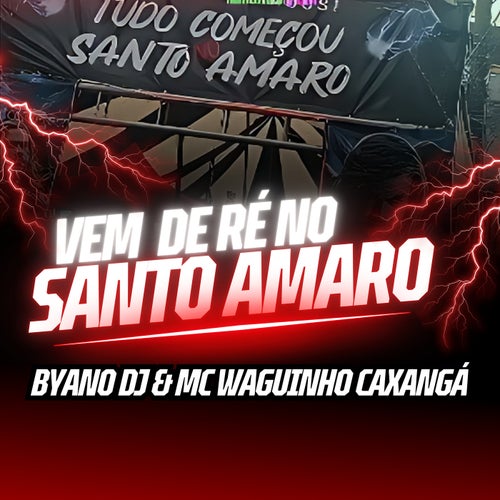 Vem de Ré no Santo Amaro