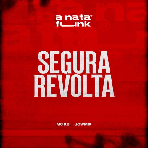 Segura Revolta
