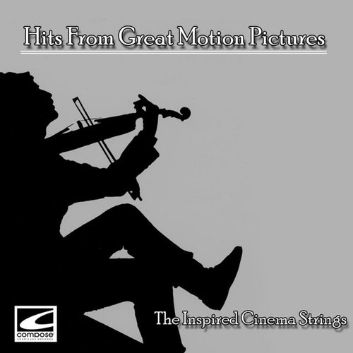 Hits From Great Motion Pictures