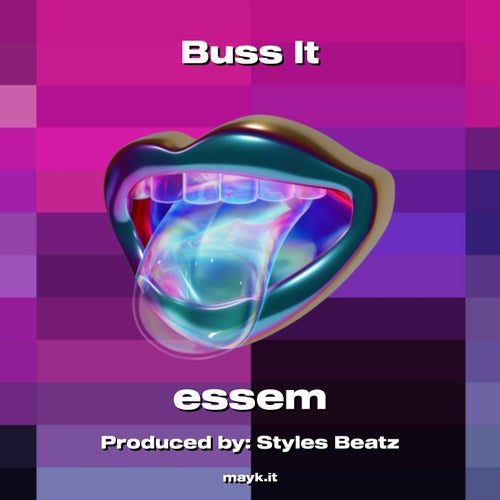 Buss It