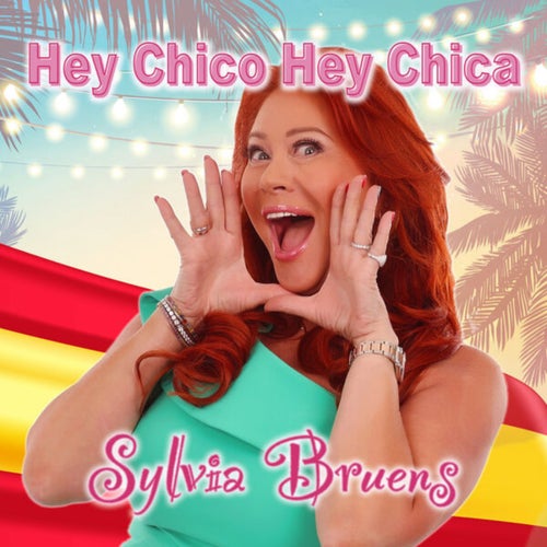 Hey Chico Hey Chica (Spanish Version)