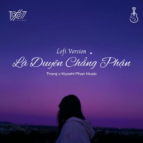 Là Duyên Chẳng Phận (Lo-Fi)