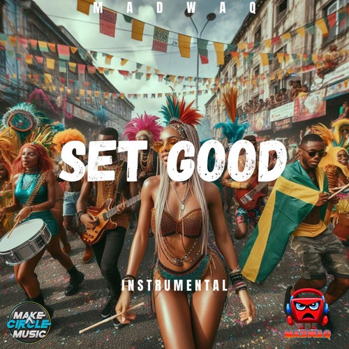 Set Good Riddim (Instrumental)