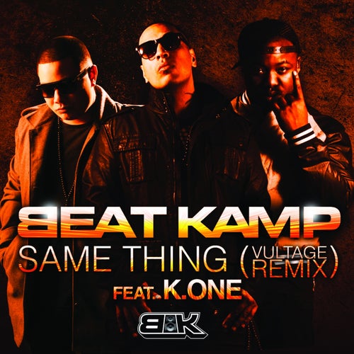 Same Thing (feat. K.One) [Vultage Remix]