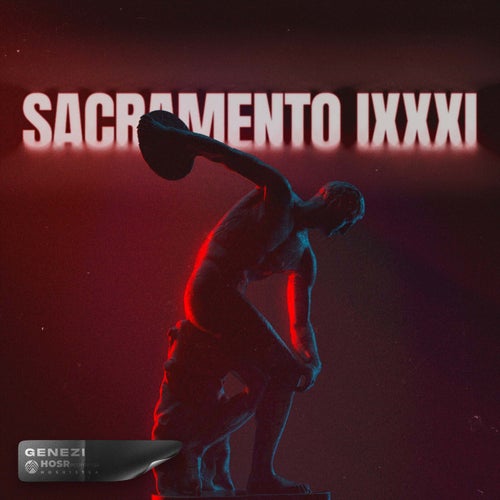 Sacramento IXXXI