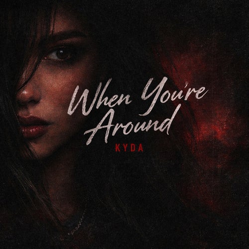 When You're Around (W.Y.A)