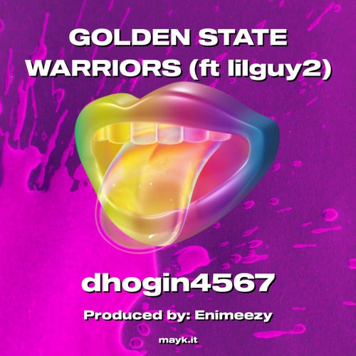 GOLDEN STATE WARRIORS    (ft lilguy2)