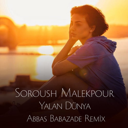 Yalan Dünya (Abbas Babazade Remix)