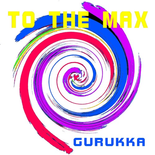 To The Max