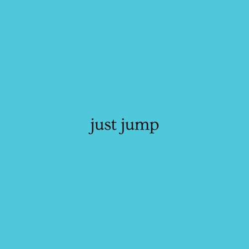 just jump