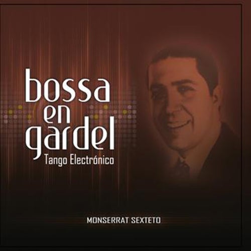Bossa en Gardel
