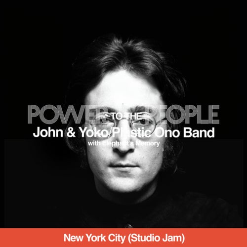 Power To The People (New York City - Studio Jam)