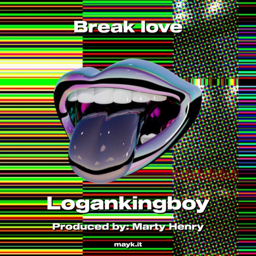 Break love