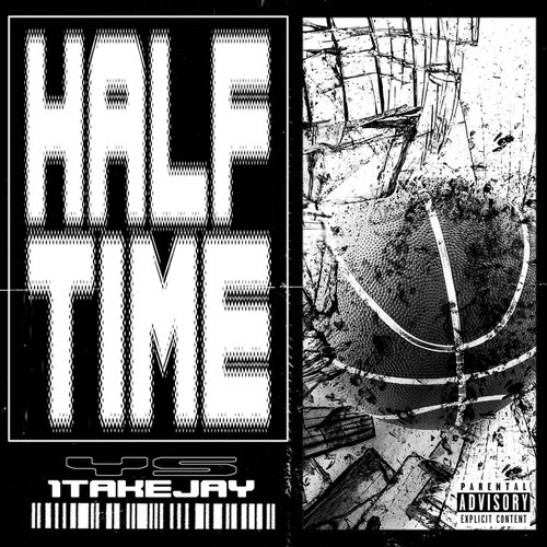 Halftime (feat. 1TakeJay)