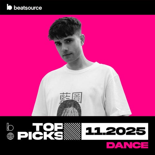 Dance Top Picks November 2025 playlist