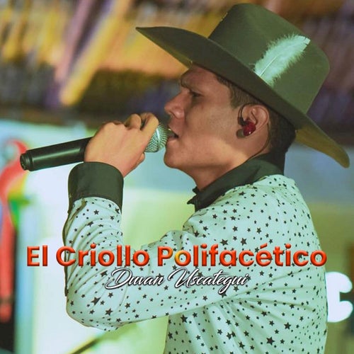 El Criollo Polifacético