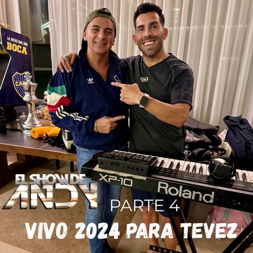 Vivo 2024 (Para Tevez), Pt. 4