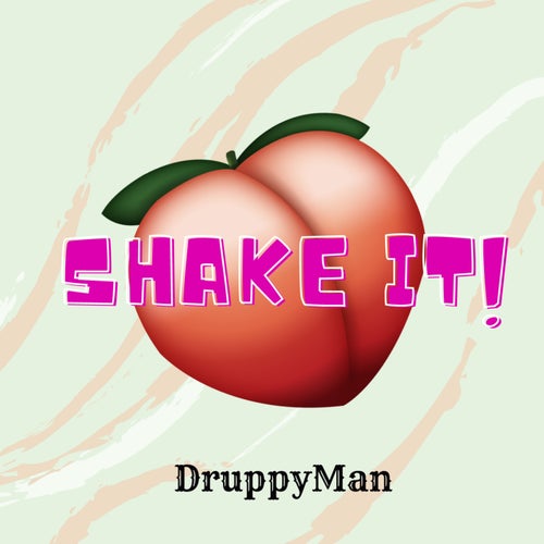 Shake It!