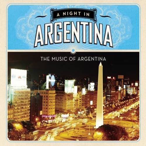 A Night In Argentina