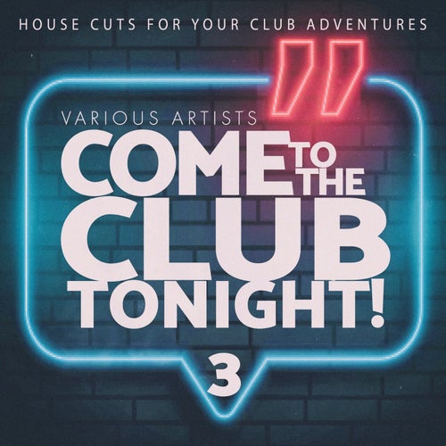 Come to the Club Tonight!, Vol. 3