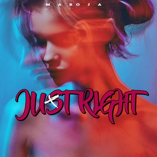 Just Right