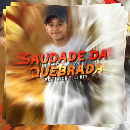 Saudade da Quebrada (feat. DJ RF3)