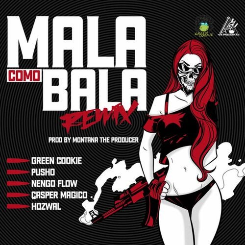 Mala Como Bala
