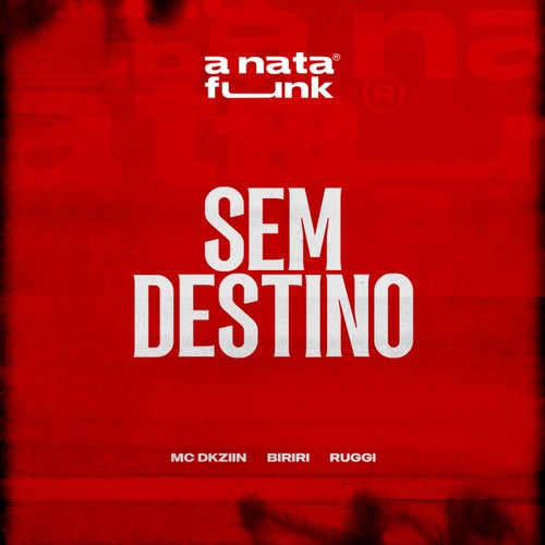 Sem Destino