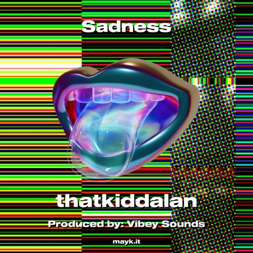 Sadness
