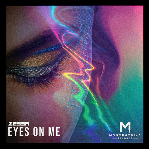 Eyes On Me