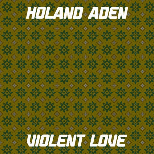 Violent Love