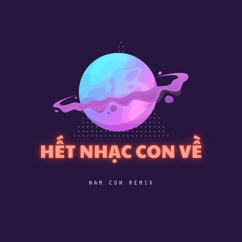 Hết Nhạc Con Về (NamCon Remix) [Full Instrumental]