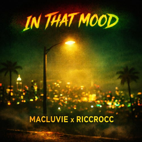 In That Mood (feat. RiccRocc)