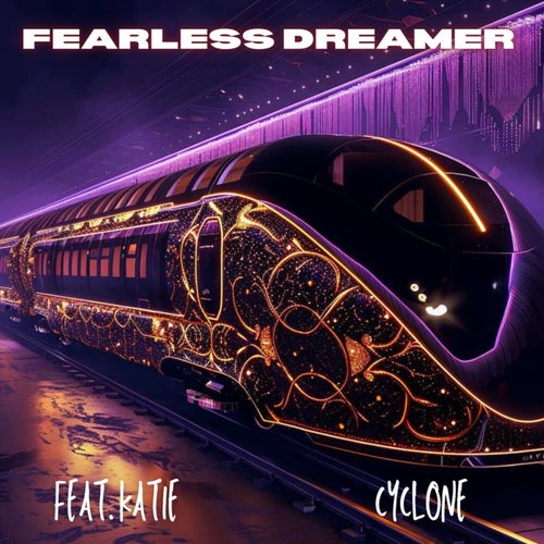 FEARLESS DREAMER