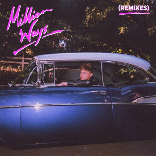 Million Ways (Remixes)