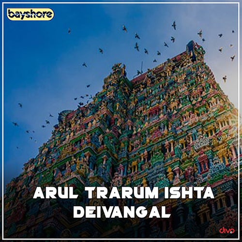 Arul Trarum Ishta Deivangal