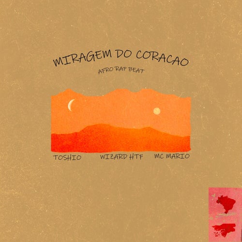 Miragem do Coração (Afrorapbeat)