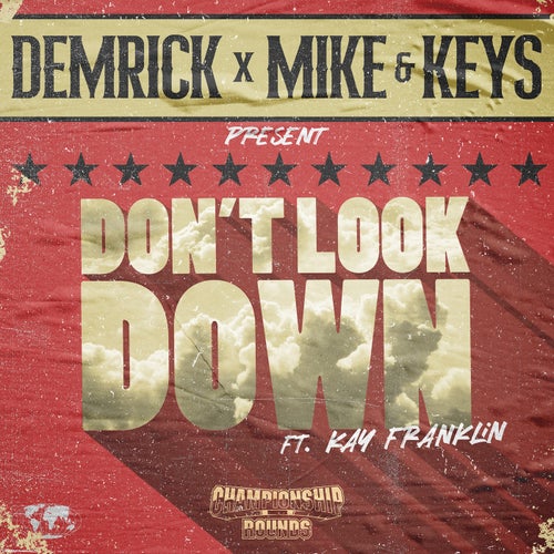 Don't Look Down (feat. Kay Franklin)