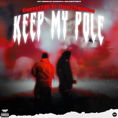 Keep My Pole (feat. Rico 2 Smoove)