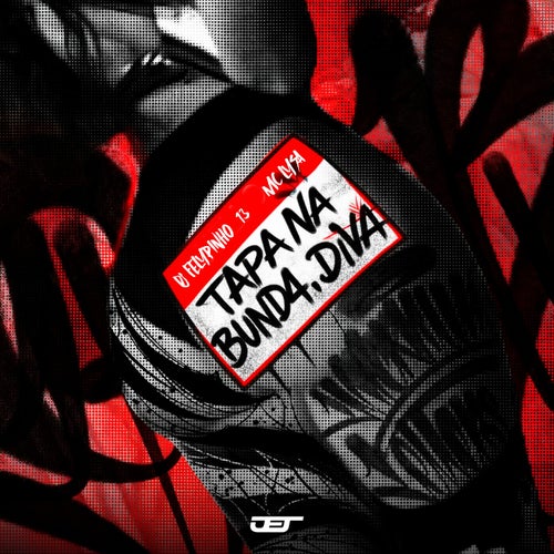 TAPA NA BUNDA DA DIVA