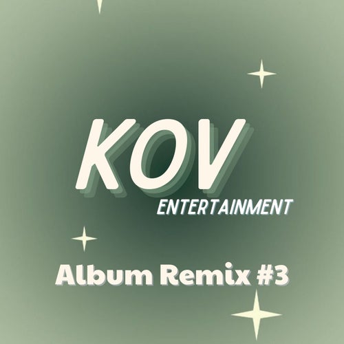 KOV Remix #3