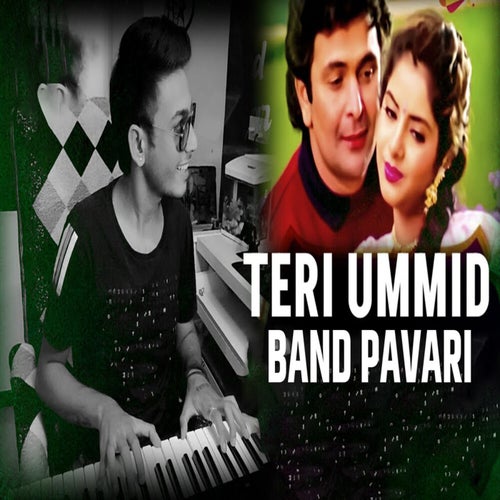 Teri Ummid Band Pavari