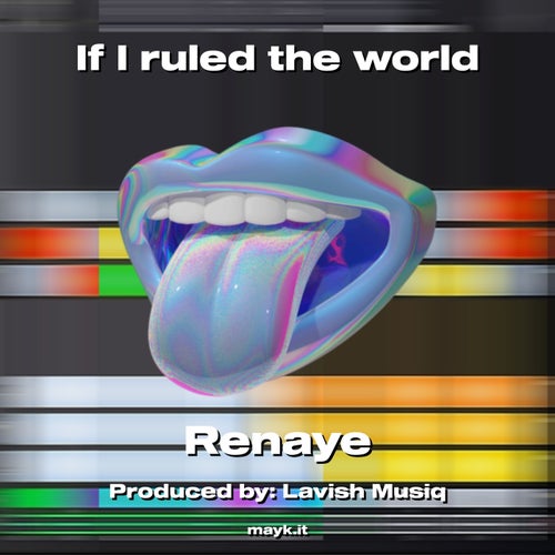 If I ruled the world