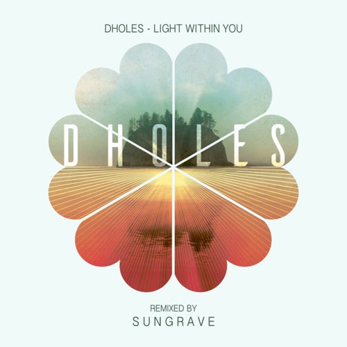 Light Within You (Sungrave Remix)