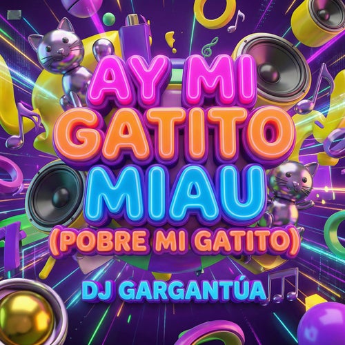 Ay Mi Gatito Miau (Pobre Mi Gatito)