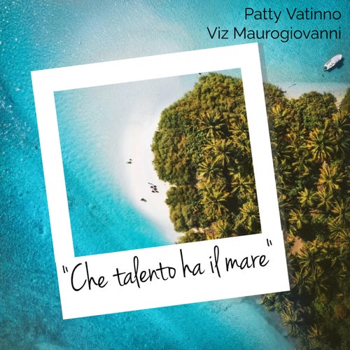 Che talento ha il mare