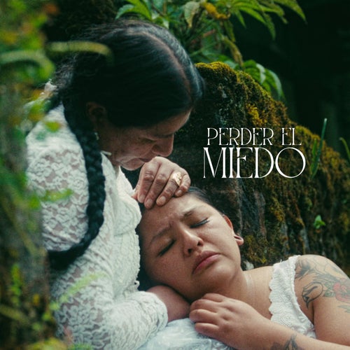 Perder el miedo