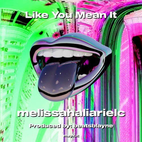 Like You Mean It