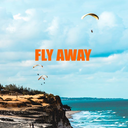 Fly Away